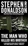 The Man Who Killed His Brother