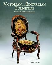 Victorian and Edwardian Furniture 2001: Price Guide and Reasons for Values
