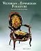 Book Victorian and Edwardian Furniture: Price Guide and Reasons for Values
