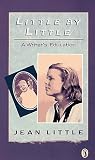 Little by Little: A Writer's Education (Puffin Story Books)