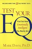 Test Your Eq: Find Out How Emotionally Intelligent You Really Are