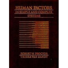Human Factors in Simple and Complex Systems