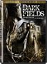Dark Fields