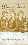 Perceval = Parzival : A Casebook