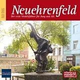 Neuehrenfeld: Der erste Veedelsführer für Jung und Alt