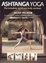 Ashtanga Yoga: The Complete Mind and Body Workout