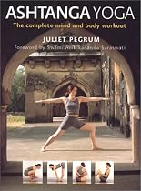 Ashtanga Yoga: The Complete Mind and Body Workout