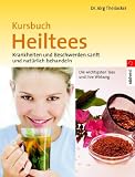 Produkt-Bild: Kursbuch Heiltees
