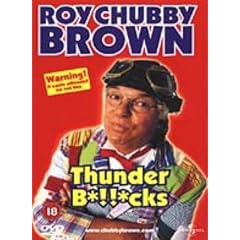 Roy Chubby Brown - Thunder Bollocks [DVD] [2000]