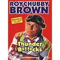 Roy Chubby Brown - Thunder Bollocks [DVD] [2000]
