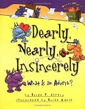 Dearly, Nearly, Insincerely: What Is an Adverb? (Cleary, Brian P., Words Are Categorical.)
