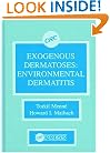 Exogenous Dermatoses: Environmental Dermatitis