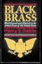 Black Brass: Black Generals and Admirals in the Armed Forces of the United States