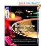 Reinigungsrituale f�r Haus und Wohnung: Die Kraft der Elemente nutzen. Schutz vor negativen Fremdenergien. Verbesserung der Raumatmosph�re