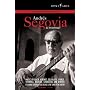 Andres Segovia:  In Portrait