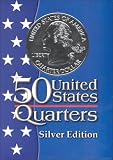 50 United States Quarters: Silver Edition