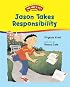 Jason Takes Responsibility (The Way I Act)