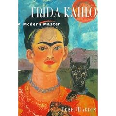 Frida Kahlo: A Modern Master (Art Series)