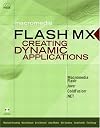 Macromedia Flash MX: Creating Dynamic Applications