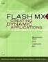 Macromedia Flash MX: Creating Dynamic Applications