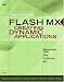 Books : Macromedia Flash MX: Creating Dynamic Applications