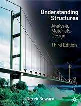 Understanding Structures: Analysis, Materials, Design