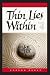 Thin Lies within: 6 Universal Principles of Weight Loss and Well Being