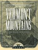 Longstreet Highroad Guide to the Vermont Mountains (Longstreet Highroad Series)