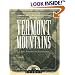 Longstreet Highroad Guide to the Vermont Mountains (Longstreet Highroad Series)