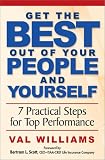 Get the Best Out of Your People and Yourself