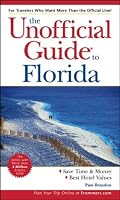 The Unofficial Guide to Florida