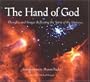 The Hand of God: Thoughts and Images Reflecting the Spirit of the Universe