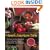 The South American Table: The Flavor and Soul of Authentic Home Cooking from Patagonia to Rio De Janeiro, With 450 Recipes