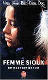 Mary Crow Dog - Femme sioux