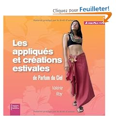 Les appliqu�s et cr�ations estivales de Parfum du Ciel