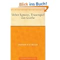 �ber Egmont, Trauerspiel von Goethe
