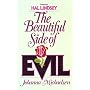 The Beautiful Side of Evil