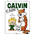 Calvin et Hobbes, tome 5 : Fini de rire !