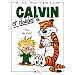 Calvin et Hobbes, tome 5 : Fini de rire !