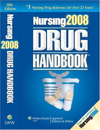 Nursing 2008 Drug Handbook, 28th Edition