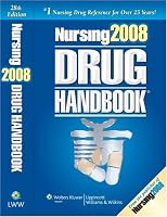 Nursing 2008 Drug Handbook, 28th Edition