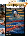 Swimming: Technique, Training, Competition (Crowood Sports Guides)