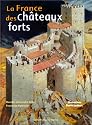 La France des châteaux forts