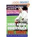 Sunday Morning Quarterback: Going Deep on the Strategies, Myths, and Mayhem of Football