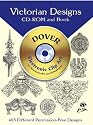 Victorian Designs CD-ROM and Book (Dover Pictorial Archives)