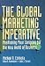 The Global Marketing Imperative by Michael R. Czinkota ISBN 0844235504