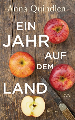 Ein Jahr auf dem Land: Roman (German Edition)