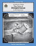 A Guide for Using The Tale of Despereaux in the Classroom