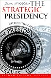 The Strategic Presidency: Hitting the Ground Running (Studies in Government and Public Policy)