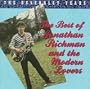 The Beserkley Years: The Best Of Jonathan Richman And The Modern Lovers